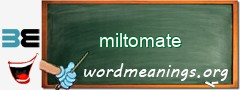 WordMeaning blackboard for miltomate